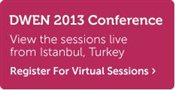 DWEN 2013 Conference - Instanbul, Turkey