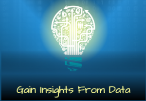 Gain insights from data