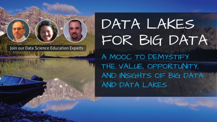 Data Lakes for Big Data MOOC
