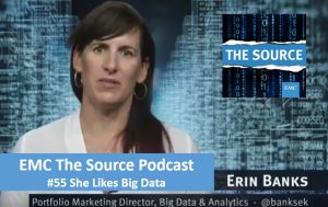 EMC The Source Episode 55 She Likes Big Data