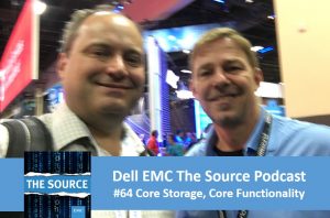 Dell EMC The Source Podcast #64 - Keeping it Core with Stephan Voss