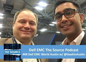 Dell EMC The Source #68 - Dell EMC World Austin