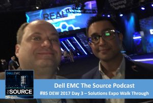 Dell EMC The Source #85: Dell EMC World Walk Through