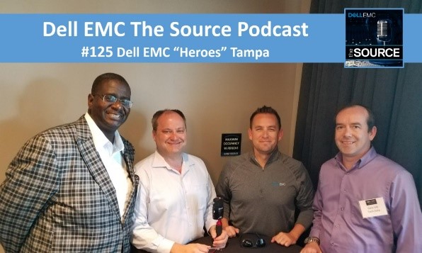 Dell EMC The Source Podcast 125