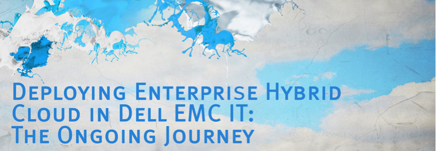 When our business customers first approached DELL EMC IT to “build a hybrid cloud,” it was not immediately clear what such an undertaking would entail.